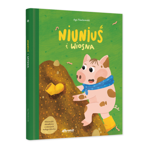 Niuniuś i wiosna - Natuli WYDAWNICTWO NATULI