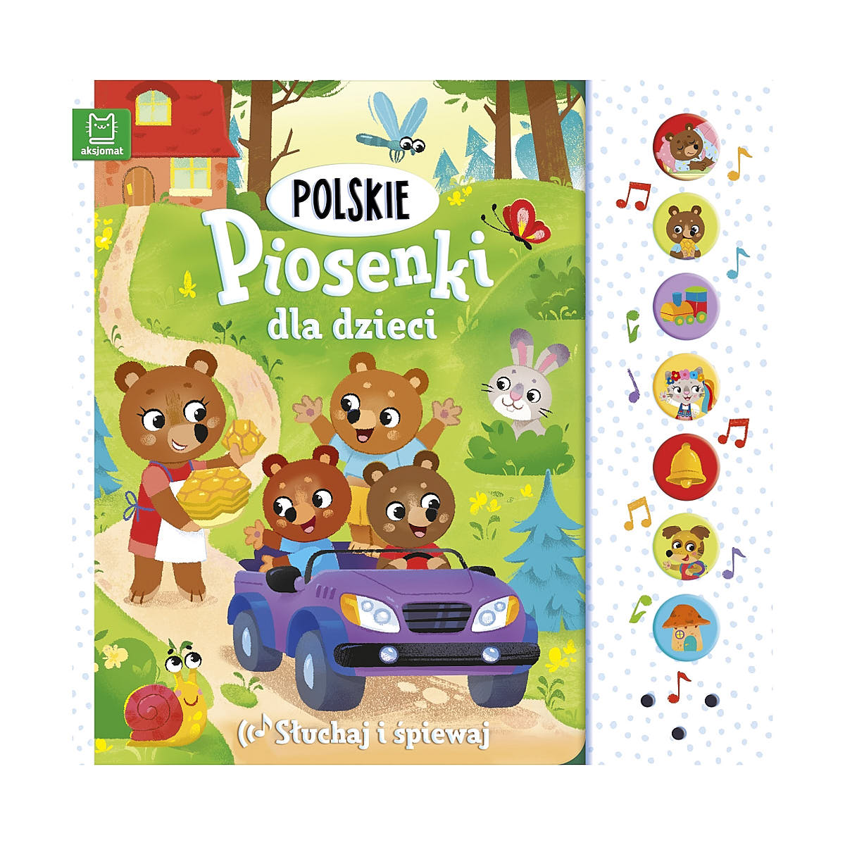 Słuchaj i śpiewaj. Wydanie II - Wydawnictwo Aksjomat Polskie piosenkie