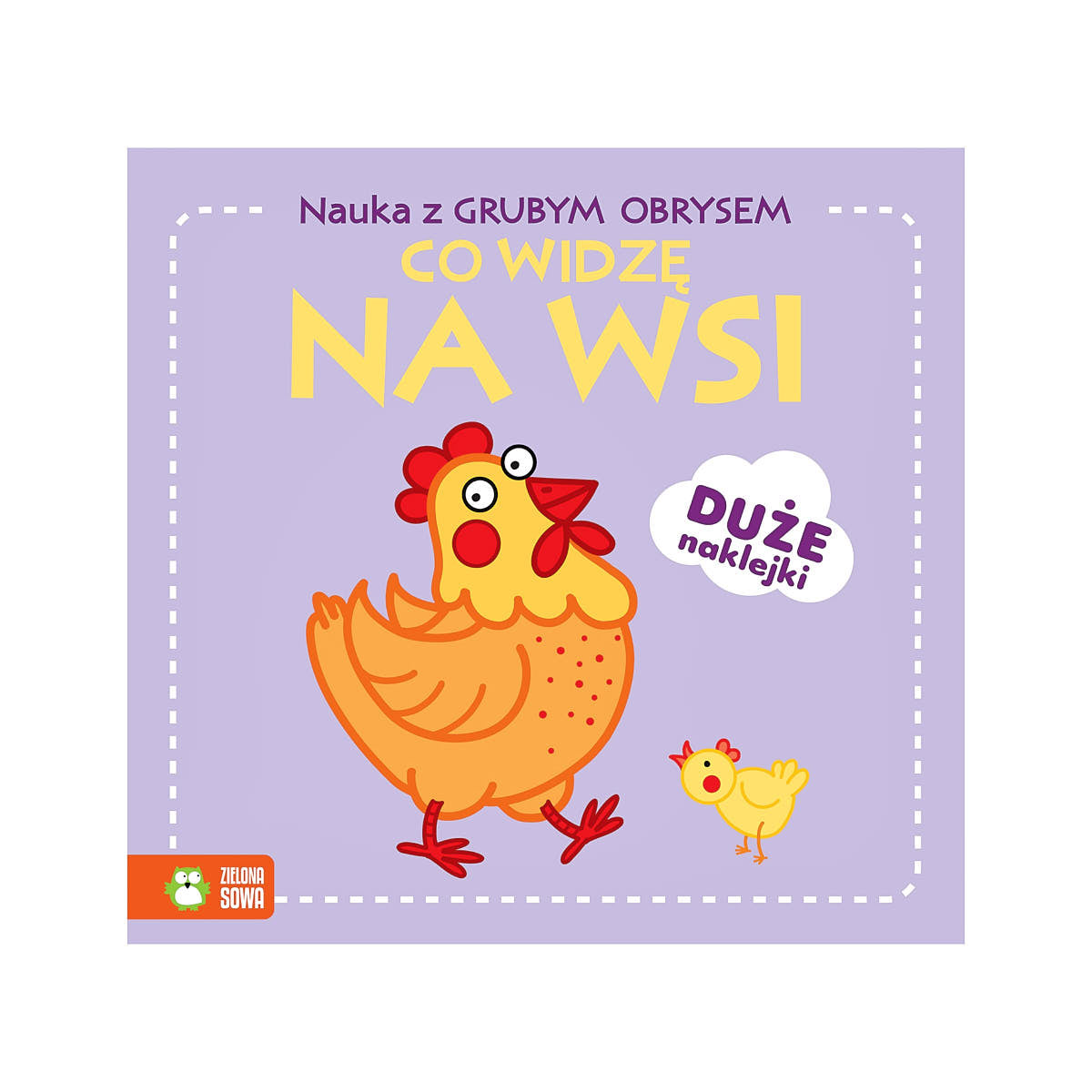 Nauka z grubym obrysem. Co widzę - Wydawnictwo Zielona Sowa Na wsi