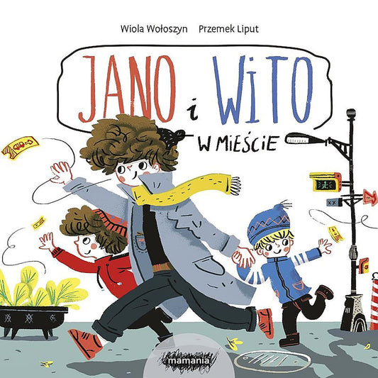 Jano i Wito. W mieście - Wydawnictwo Mamania