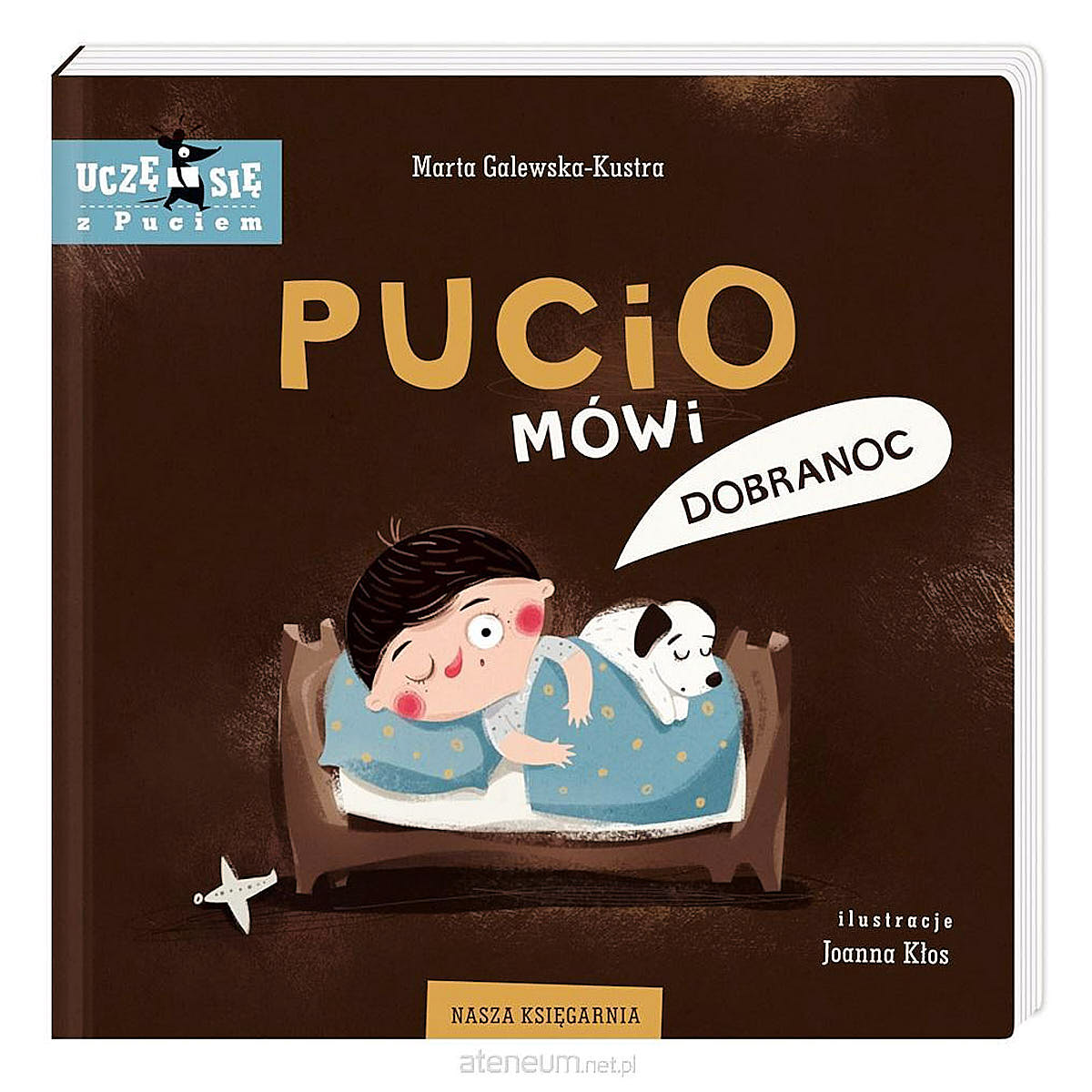Pucio mówi dobranoc - Wydawnictwo Nasza Księgarnia