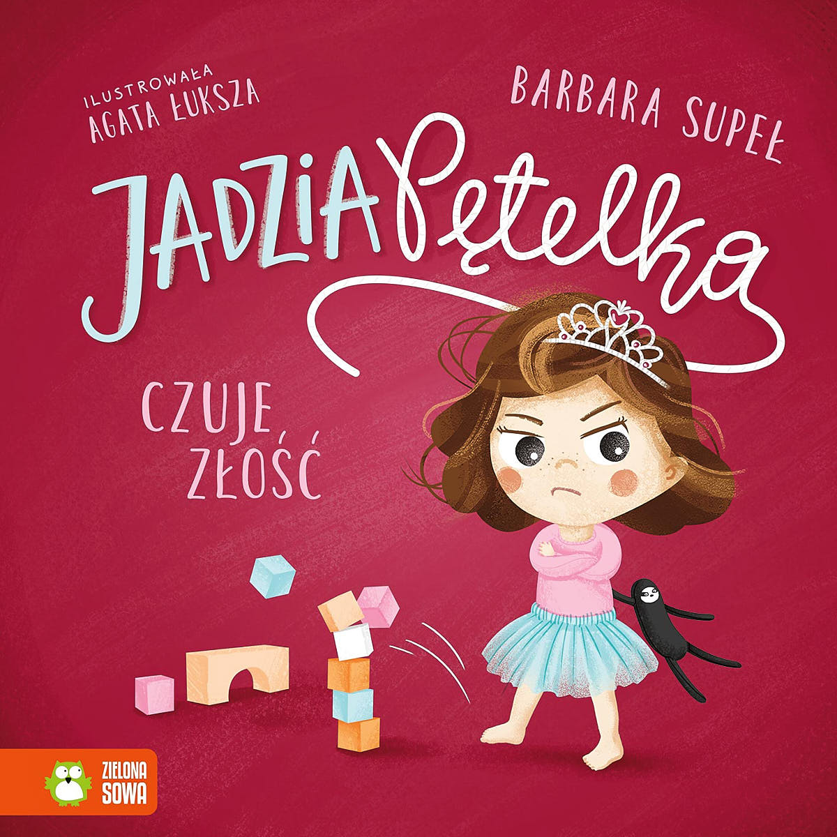 Jadzia Pętelka czuje złość - Wydawnictwo Zielona Sowa
