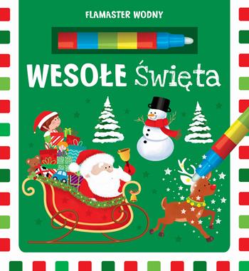 Wesołe Święta. Flamaster wodny- Wydawnictwo Wilga
