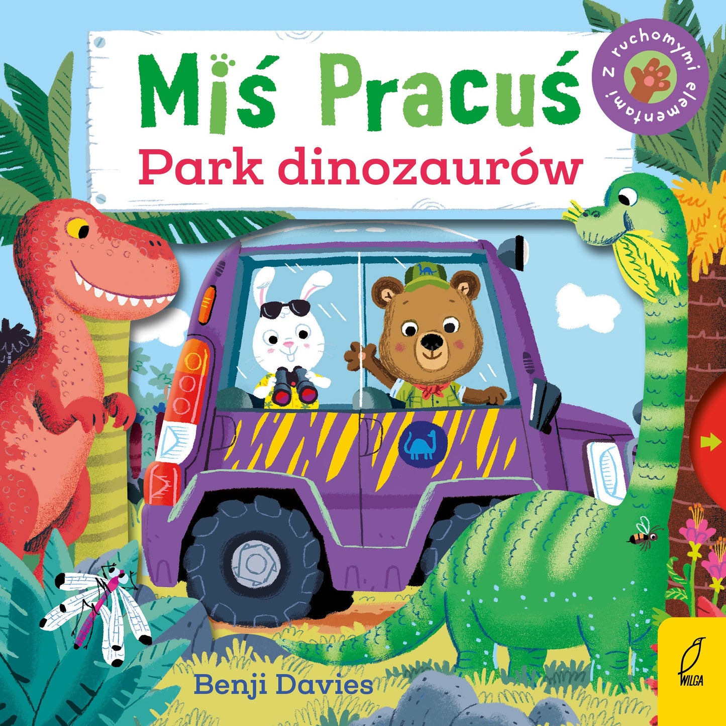 Miś pracuś - Wydawnictwo Wilga Park dinozaurów