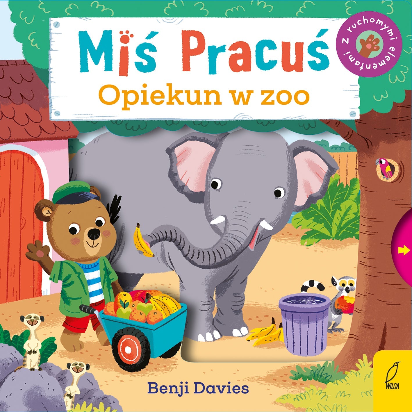 Miś pracuś - Wydawnictwo Wilga Opiekun w zoo