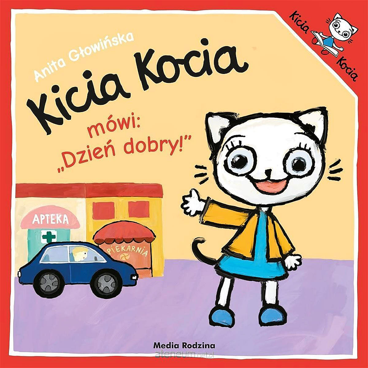 Kicia Kocia mówi: Dzień dobry - Wydawnictwo Media Rodzina