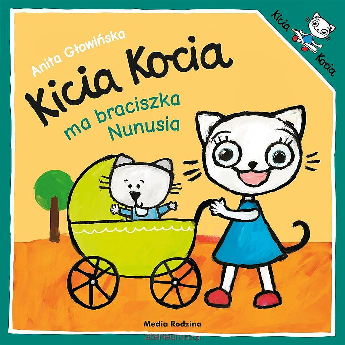 Kicia Kocia ma braciszka Nunusia - Wydawnictwo Media Rodzina