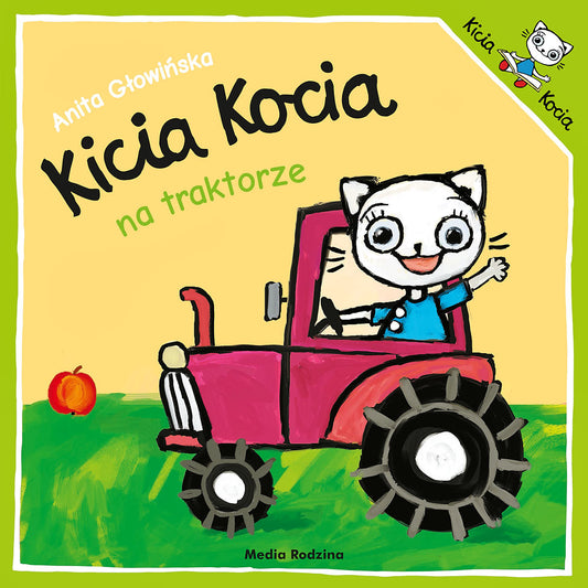 Kicia Kocia na traktorze - Wydawnictwo Media Rodzina