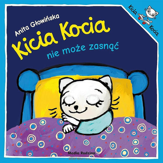 Kicia Kocia nie może zasnąć - Wydawnictwo Media Rodzina