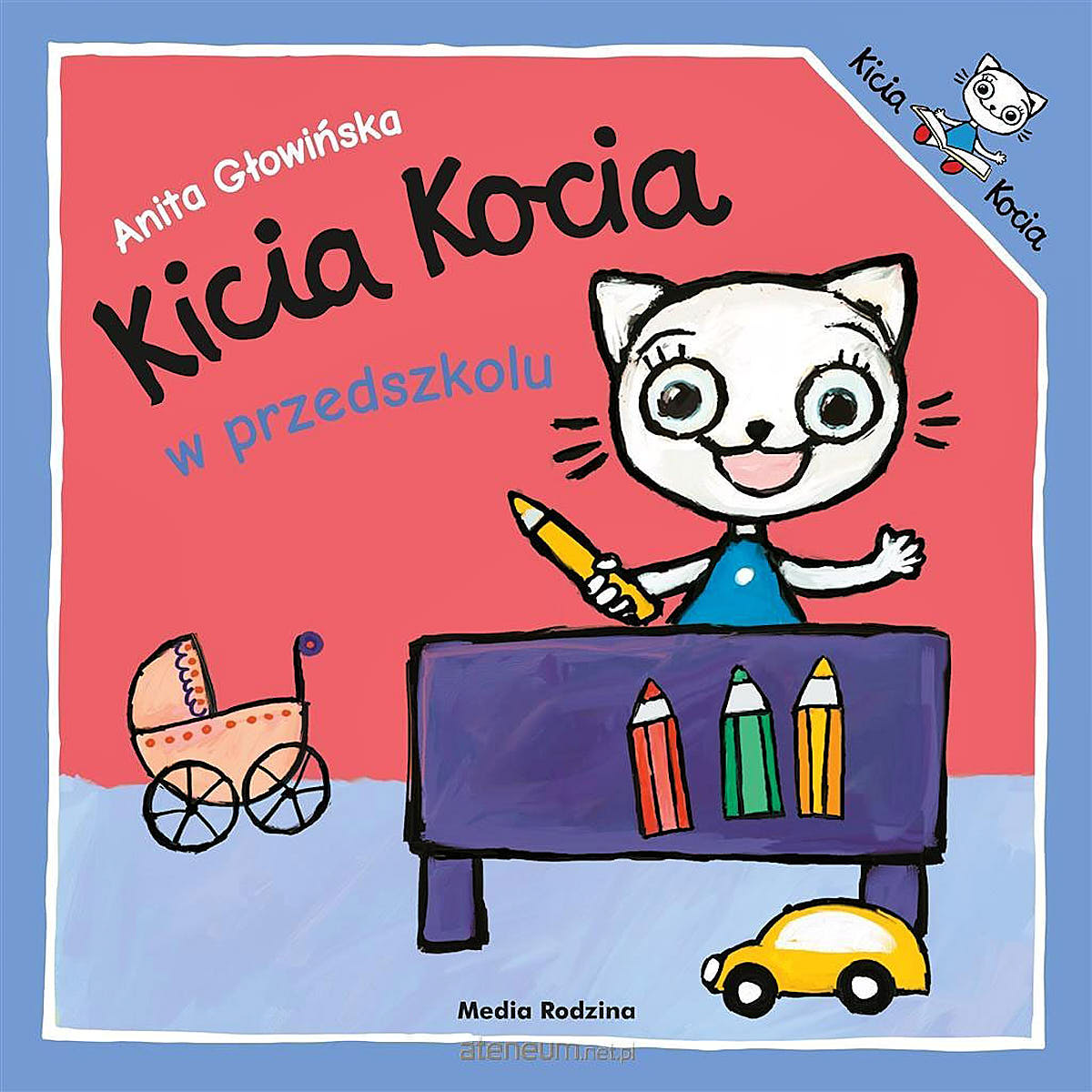 Kicia Kocia w przedszkolu - Wydawnictwo Media Rodzina
