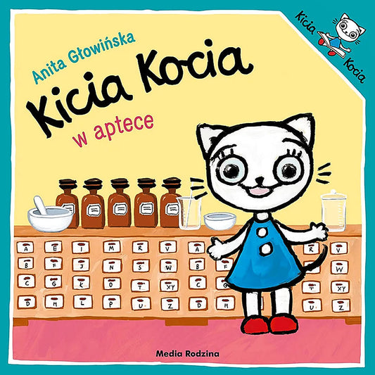 Kicia Kocia w aptece - Wydawnictwo Media Rodzina
