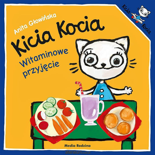 Kicia Kocia. Witaminowe przyjęcie - Wydawnictwo Media Rodzina