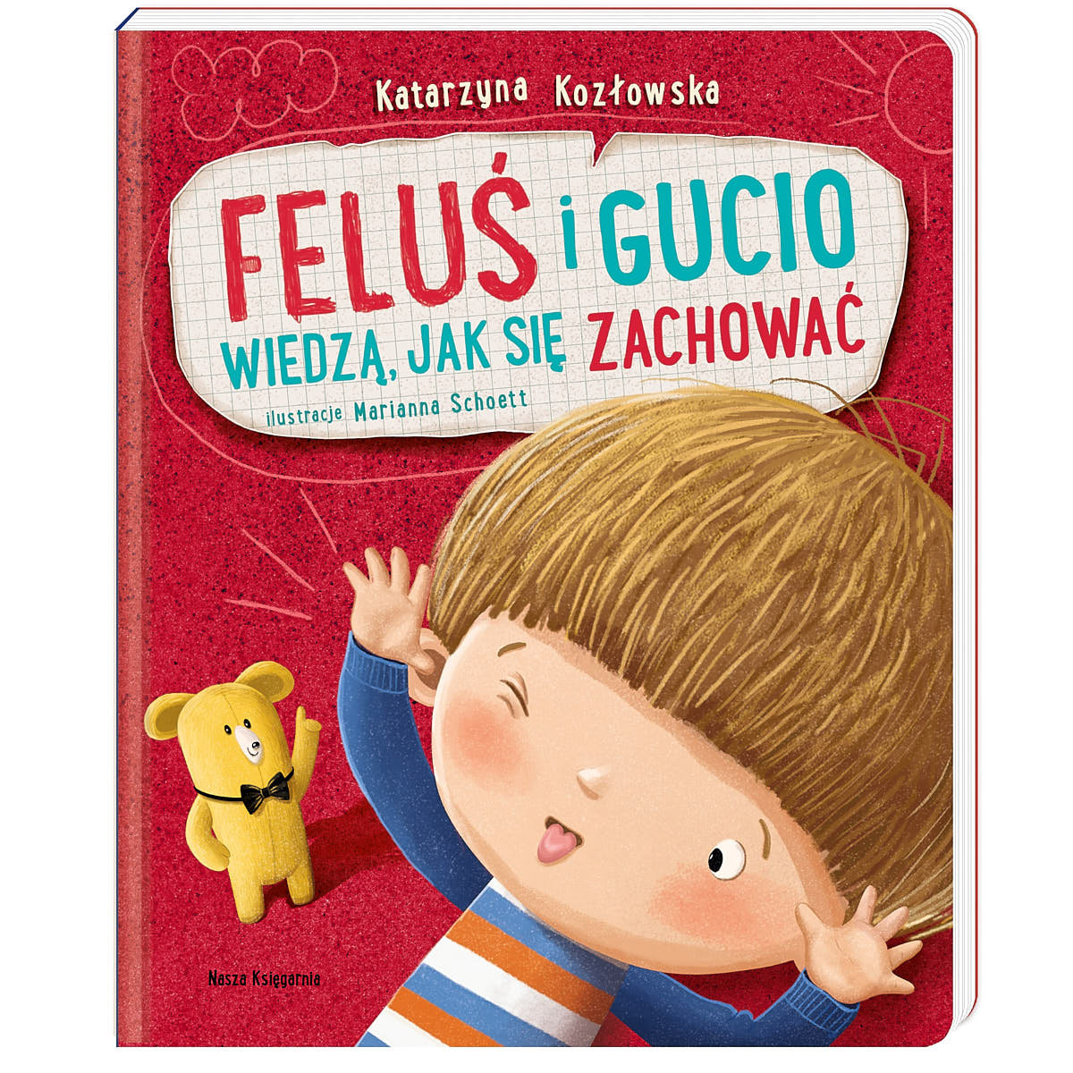 Feluś i Gucio wiedzą, jak się zachować - Wydawnictwo Nasza Księgarnia
