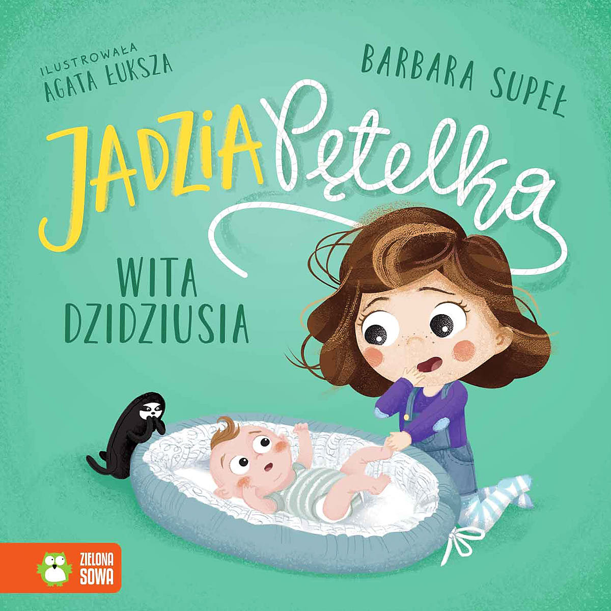 Książeczki dla niemowląt Jadzia Pętelka - Wydawnictwo Zielona Sowa